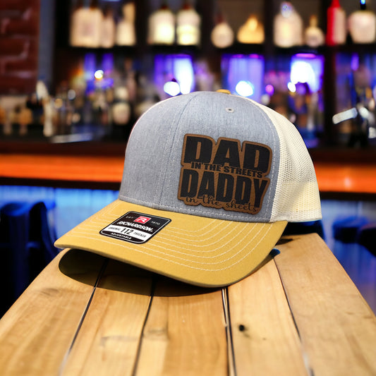 Dad In The Streets Daddy In The Sheets Custom Leather Patch Hat